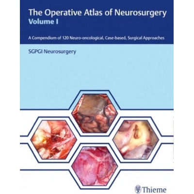 The Operative Atlas of Neurosurgery, Vol. I