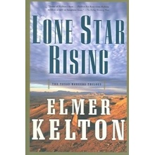 Lone Star Rising Kelton ElmerPaperback