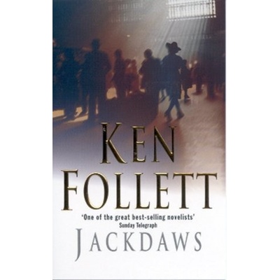 Jackdaws - Ken Follett
