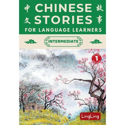 Chinese Stories for Language Learners (Xinrong Huo)(Brožovaná)