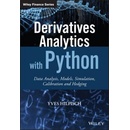 Derivatives Analytics with Python - Data Analysis, Models, Simulation, Calibration and Hedging + Ws