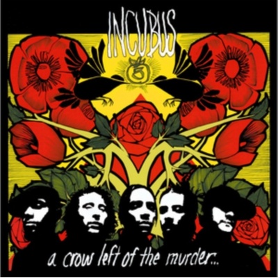 Incubus A Crow Left of the Murder 2 LP