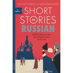 Short Stories in Russian for Beginners (ISBN: 9781473683495)