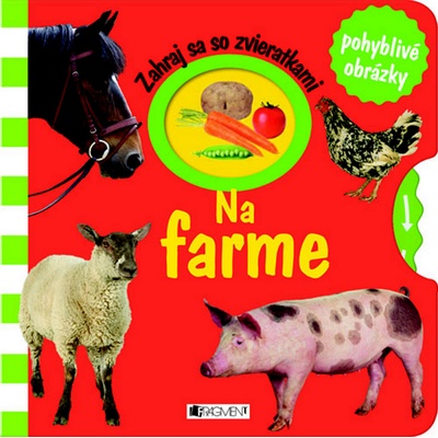 Zahraj sa so zvieratkami – Na farme