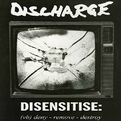 DISCHARGE - DISENSITISE CD