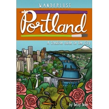 Wanderlust Portland - Beier, Betsy