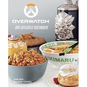Overwatch: Das offizielle Kochbuch | Andreas Kasprzak (ISBN: 9783833238406)