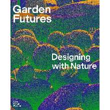 Garden Futures - Mateo Kries