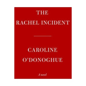 The Rachel Incident (ISBN: 9780593535707)