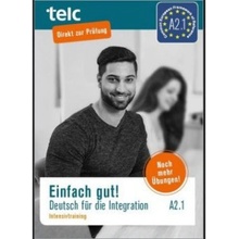 Einfach gut. Deutsch fr die Integration A2.1 Intensivtraining Rettig Maja Paperback