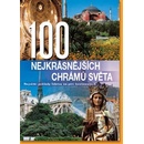 Knihy 100 nejkrásnějších chrámů světa, Největší poklady lidstva na pěti kontinentech