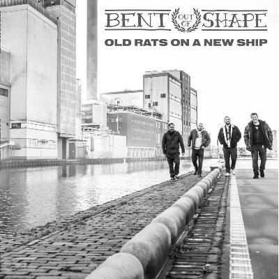 Bent Out Of Shape - Old Rats On A New Ship (Limited Edition) (LP) (4260161862060)