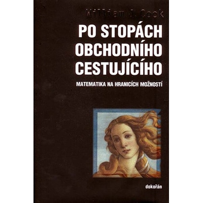 Po stopách obchodního cestujícího - J. William Cook