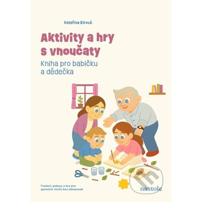 Aktivity a hry s vnoučaty
