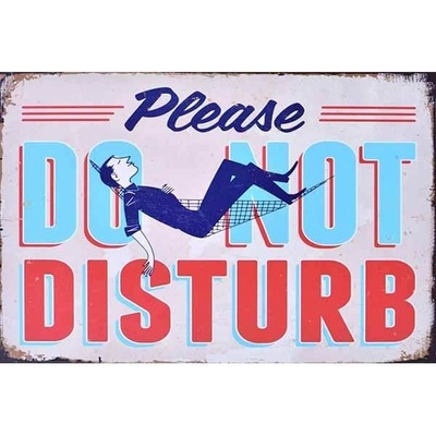 Ceduľa Do Not Disturb Vintage style 30cm x 20cm Plechová tabuľa