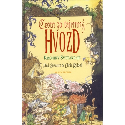 Cesta za tajemný hvozd - Kroniky Světakraje 1