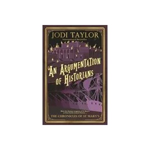 Argumentation of Historians | Jodi Taylor (ISBN: 9781472264190)