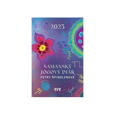 Šamanský jógový diář - Petra Špindlerová