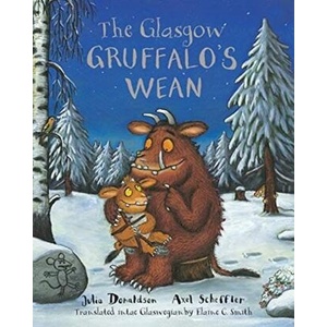 Glasgow Gruffalo's Wean (ISBN: 9781785303425)