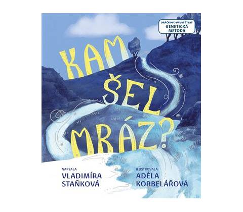 Kam šel mráz?
