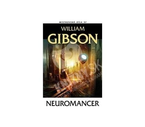Neuromancer - William Gibson