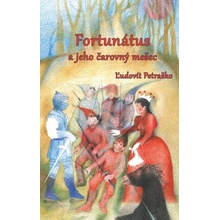 Fortunátus a jeho čarovný mešec