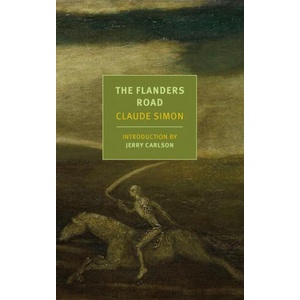 The Flanders Road | Jerry Carlson, Richard Howard (ISBN: 9781681375953)