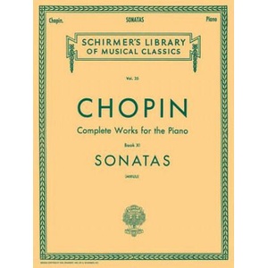 Sonatas: Schirmer Library of Classics Volume 35 Piano Solo | Frederic Chopin, C. Mikuli (ISBN: 9781458437822)
