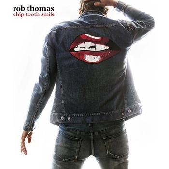 THOMAS, ROB - CHIP TOOTH SMILE CD