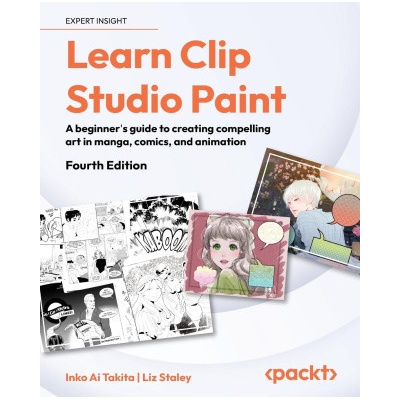 Learn Clip Studio Paint - Fourth Edition