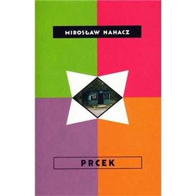 Prcek - Mirosław Nahacz