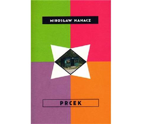 Prcek - Mirosław Nahacz