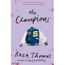 The Champions - Kara Thomas