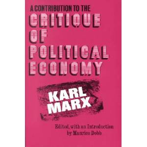 Contribution to the Critique of Political Economy | Karl Marx (1979)