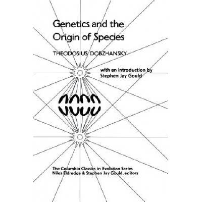 Genetics and the Origin of Species | Theodosius Dobzhansky