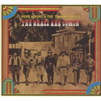 ALPERT, HERB & THE TIJUANA BRAS - THE BRASS ARE COMIN` CD
