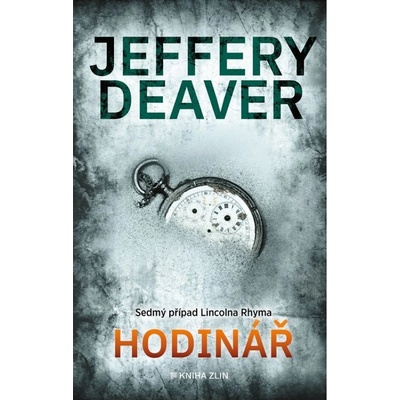 Hodinář, 4. vydání - Jeffery Deaver