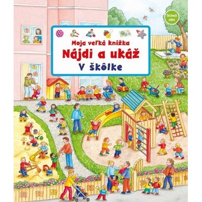 V škôlke - Susanne Gernhäuser-Schmauder