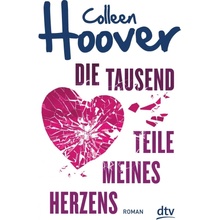 Die tausend Teile meines Herzens Hoover ColleenPaperback