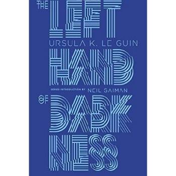 The Left Hand of Darkness Penguin Galaxy H... Ursula K Le Guin, Neil Gaiman