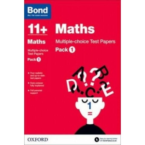 Bond 11+: Maths: Multiple-choice Test Papers | Andrew Baines, Bond (2015)