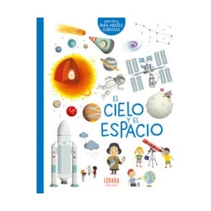 EL CIELO Y EL ESPACIO | VIRGINIE LOUBIER (ISBN: 9788414016664)