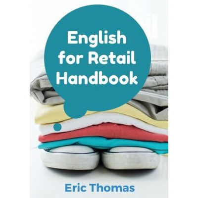English for Retail: A Textbook for ESL Learners in the Retail Apparel Industry