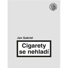 Cigarety se nehladí - Jan Gabriel