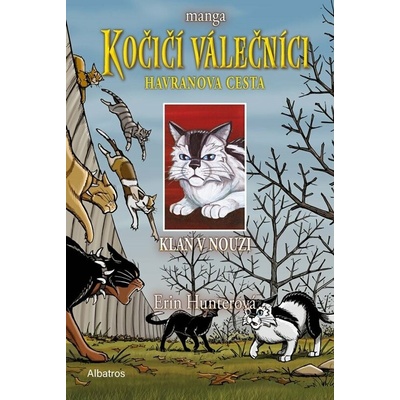Kočičí válečníci: Havranova cesta (2) - Klan v nouzi