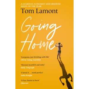 Going Home | Tom Lamont (ISBN: 9781399727518)