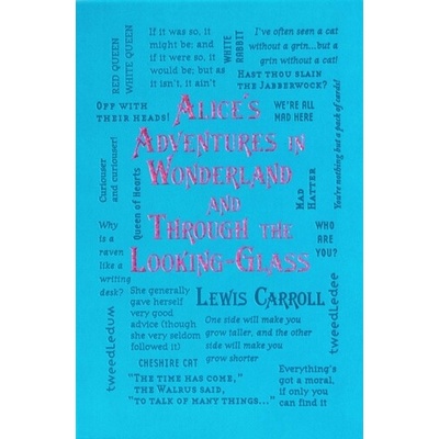 Alice's Adventures in Wonderland and Through the Looking-Glass