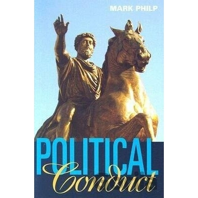 Philp, M Political Conduct - Mark Philp