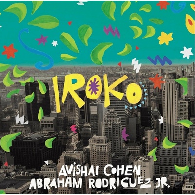 Avishai Cohen & Abraham Rodriguez Jr - Iroko LP