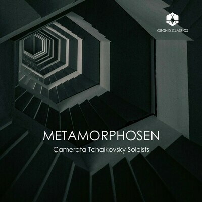 CAMERATA TCHAIKOVSKY SOLOISTS - METAMORP CD